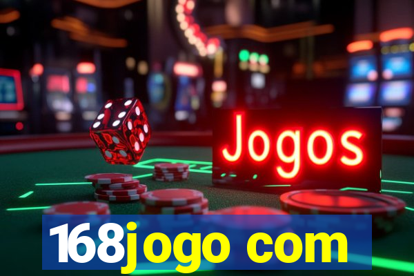 168jogo com